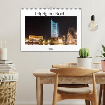 Leipzig bei Nacht (Wandkalender 2027 DIN A3 quer), CALVENDO Monatskalender