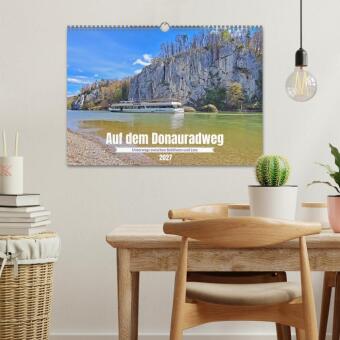 Auf dem Donauradweg Unterwegs zwischen Kehlheim und Linz (Wandkalender 2027 DIN A3 quer), CALVENDO Monatskalender