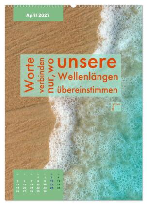 Verrückt nach MEER - Wellen - Strand - Zitate (Wandkalender 2027 DIN A2 hoch), CALVENDO Monatskalender