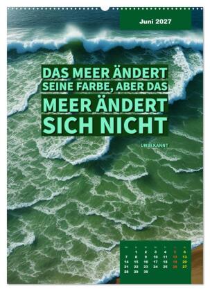 Verrückt nach MEER - Wellen - Strand - Zitate (Wandkalender 2027 DIN A2 hoch), CALVENDO Monatskalender