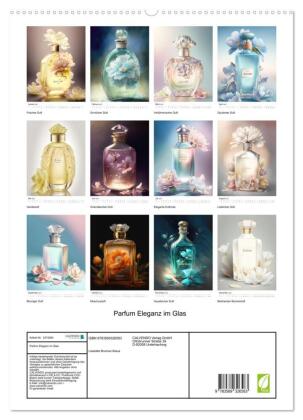 Parfum Eleganz im Glas (hochwertiger Premium Wandkalender 2027 DIN A2 hoch), Kunstdruck in Hochglanz