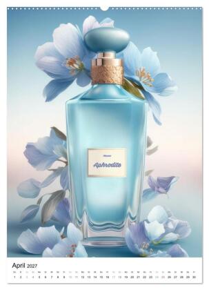 Parfum Eleganz im Glas (hochwertiger Premium Wandkalender 2027 DIN A2 hoch), Kunstdruck in Hochglanz