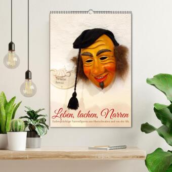 Leben, lachen, Narren (Wandkalender 2027 DIN A2 hoch), CALVENDO Monatskalender