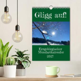 Erzgebirgischer Mundartkalender (Wandkalender 2027 DIN A4 hoch), CALVENDO Monatskalender