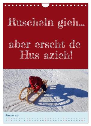Erzgebirgischer Mundartkalender (Wandkalender 2027 DIN A4 hoch), CALVENDO Monatskalender