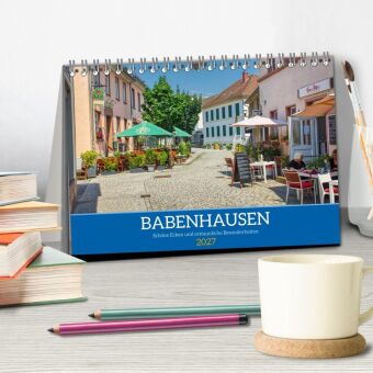 Babenhausen - Schöne Ecken und erstaunliche Besonderheiten (Tischkalender 2027 DIN A5 quer), CALVENDO Monatskalender