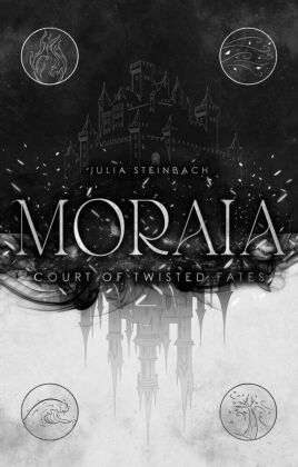 Moraia: Court of Twisted Fates