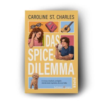 Das Spice-Dilemma - Er ist laut, chaotisch, unmöglich. Und die beste Inspiration, die sie je hatte.