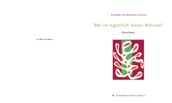 Wer ist eigentlich dieser Matisse?