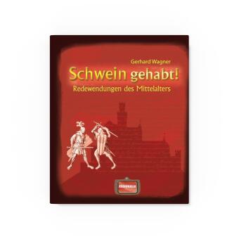 Schwein gehabt!
