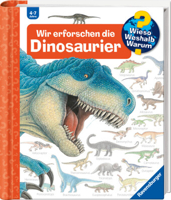 Wieso? Weshalb? Warum? Band 55 - Wir erforschen die Dinosaurier