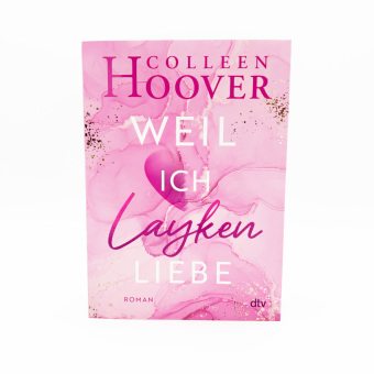 Weil ich Layken liebe