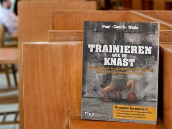 Trainieren wie im Knast.Bd.1