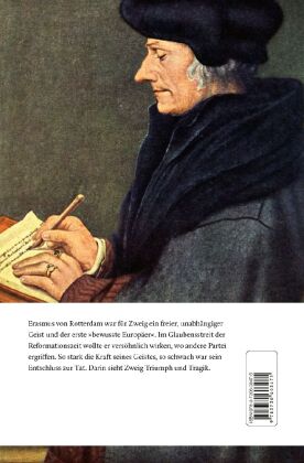 Triumph und Tragik des Erasmus von Rotterdam