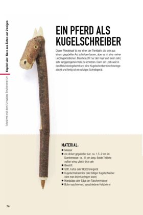 Schnitzen mit dem Schweizer Taschenmesser: 43 spannende Projekte