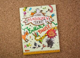 Die Schule der magischen Tiere: Endlich Pause! Das große Rätselbuch 