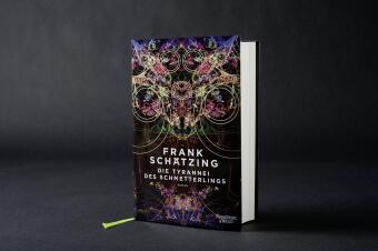 Die Tyrannei des Schmetterlings