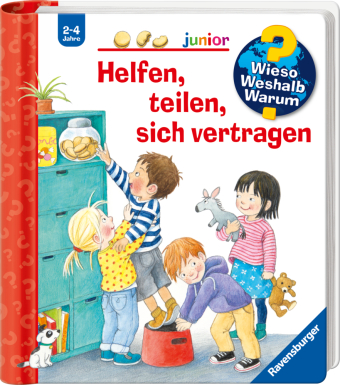 Wieso? Weshalb? Warum? junior, Band 66 - Helfen, teilen, sich vertragen