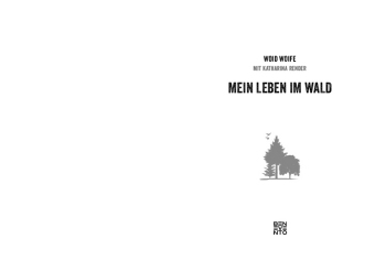 Mein Leben im Wald