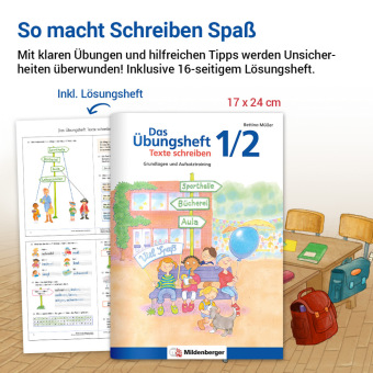 Das Übungsheft Texte schreiben 1./2. Schuljahr