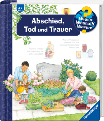 Wieso? Weshalb? Warum? Band 42 - Abschied, Tod und Trauer
