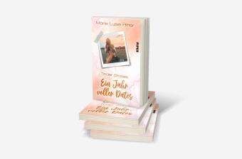 Tinder Stories - Ein Jahr voller Dates