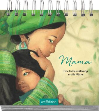 Mama - Eine Liebeserklärung an alle Mütter