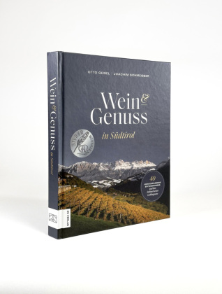 Wein & Genuss in Südtirol