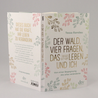 Der Wald, vier Fragen, das Leben und ich Von einer Begegnung, die alles veränderte