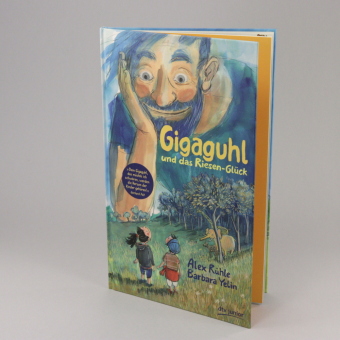 Gigaguhl und das Riesen-Glück
