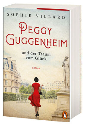 Peggy Guggenheim und der Traum vom Glück