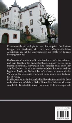 Der Tod im Buchenloch. Das Steinzeitexperiment