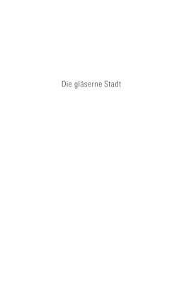 Die gläserne Stadt