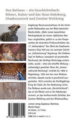 Das Renaissancerathaus und der Goldene Saal in Augsburg