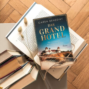 Das Grand Hotel - Die mit dem Feuer spielen