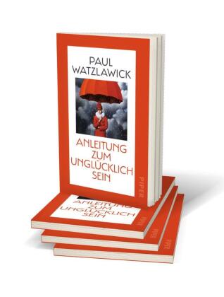 Anleitung zum Unglücklichsein