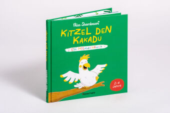 Kitzel den Kakadu - Ein Mitmachbuch zum Schütteln, Schaukeln, Pusten, Klopfen und sehen, was dann passiert. Von 2 bis 4 Jahren. Vom Bestsellerautoren (Schüttel den Apfelbaum)