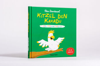 Kitzel den Kakadu - Ein Mitmachbuch zum Schütteln, Schaukeln, Pusten, Klopfen und sehen, was dann passiert. Von 2 bis 4 Jahren. Vom Bestsellerautoren (Schüttel den Apfelbaum)