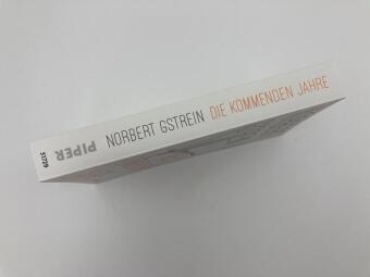 Die kommenden Jahre