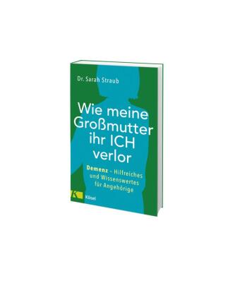 Wie meine Großmutter ihr Ich verlor