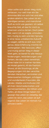 Das Leben ist niemals nur schwarz-weiß
