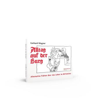 Alltag auf der Burg