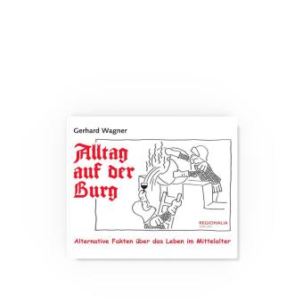 Alltag auf der Burg