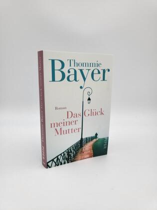 Das Glück meiner Mutter