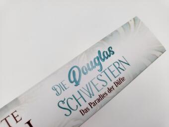 Die Douglas-Schwestern - Das Paradies der Düfte