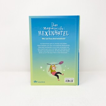 Das magimoxische Hexenhotel - Klassenfahrt auf Knatterbesen