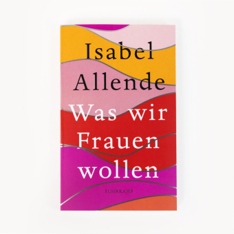 Was wir Frauen wollen