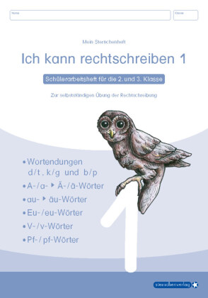 Ich kann rechtschreiben 1 bis 3 - Schülerarbeitshefte für die 2. bis 4. Klasse - neues Design 