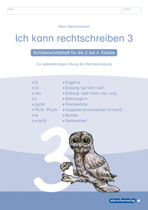 Ich kann rechtschreiben 1 bis 3 - Schülerarbeitshefte für die 2. bis 4. Klasse - neues Design 