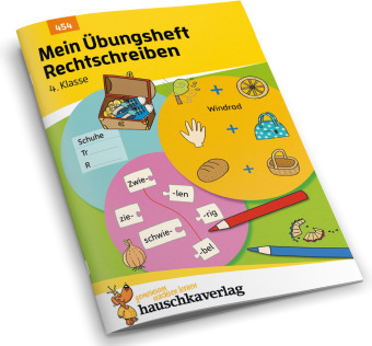 Mein Übungsheft Rechtschreiben 4. Klasse